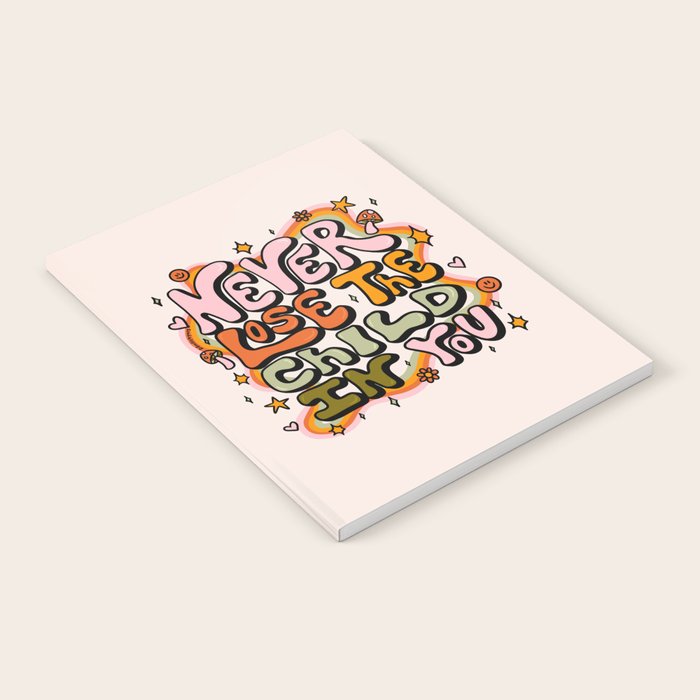Never Lose the Child In You Notebook Gallery Image 2