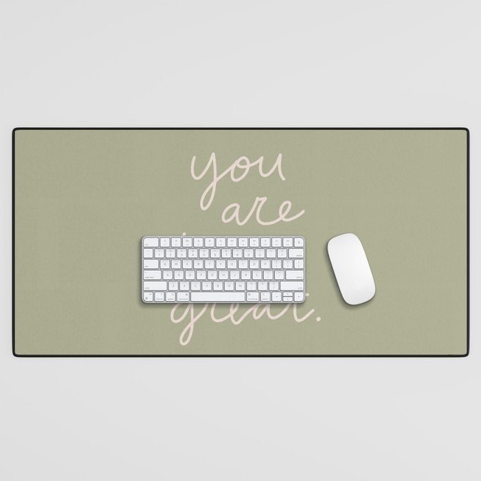 You Are Doing Great Sage Green Desk Mat Gallery Image 1