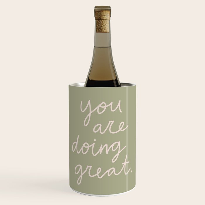 You Are Doing Great Sage Green Wine Chiller Gallery Image 1