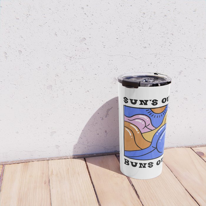 Sun's Out Buns Out (with Lettering) Travel Mug Gallery Image 4