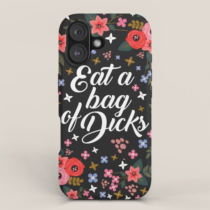 Eat A Bag Of Dicks, Funny Saying iPhone Case Gallery Image 1