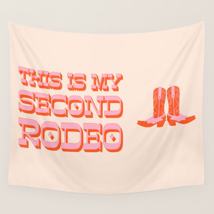 This is My Second Rodeo (pink and orange old west letters) Wall Tapestry Gallery Image 1