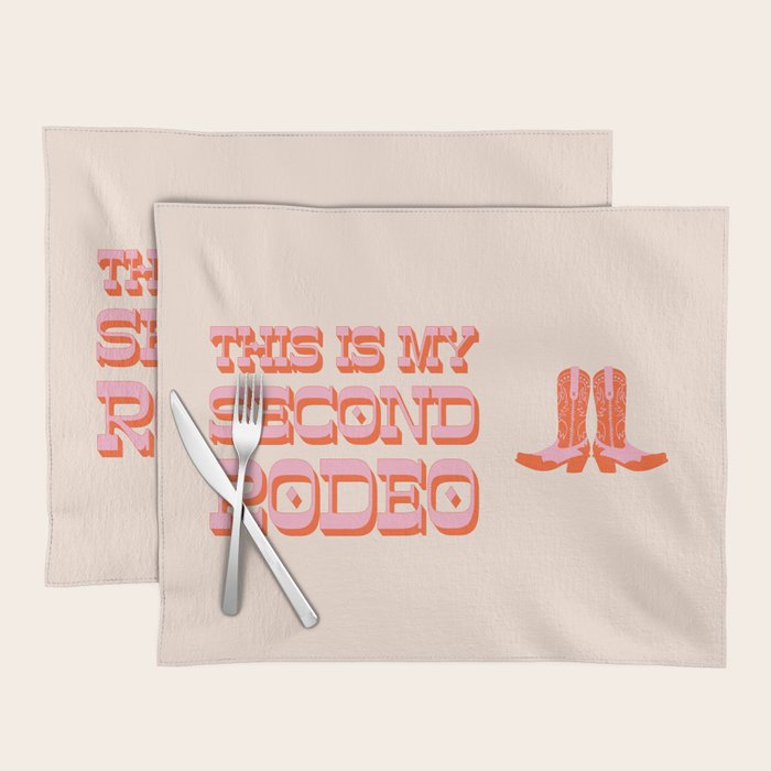 This is My Second Rodeo (pink and orange old west letters) Placemat Gallery Image 1