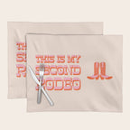 This is My Second Rodeo (pink and orange old west letters) Placemat Gallery Image 1