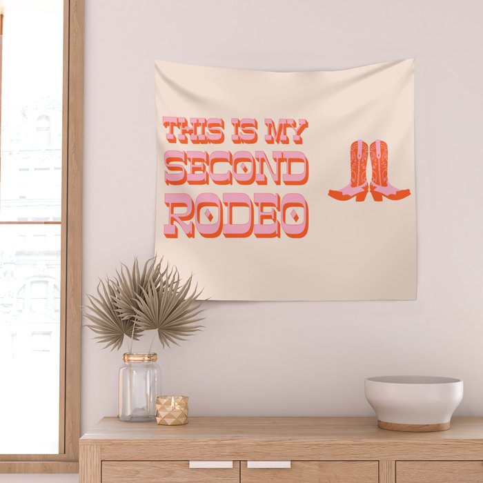 This is My Second Rodeo (pink and orange old west letters) Wall Tapestry Gallery Image 2