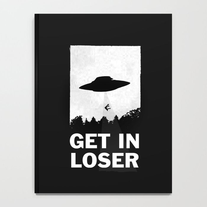 Get In Loser Notebook Gallery Image 4