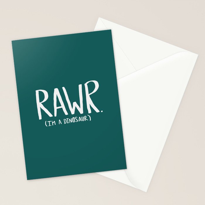 Rawr. I'm a Dinosaur. Turquoise. Stationery Card Gallery Image 2