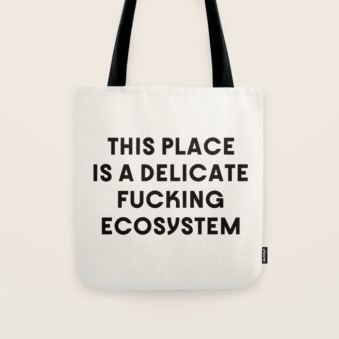 Delicate Fucking Ecosystem - The Bear Funny Saying Tote Bag Gallery Image 1