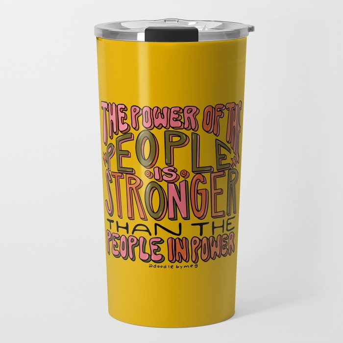 The Power of the People Travel Mug Gallery Image 1