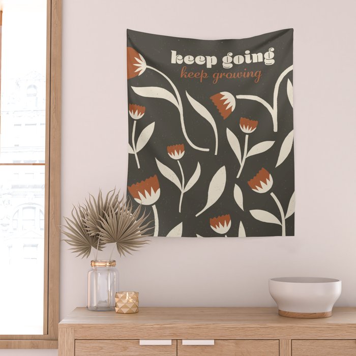 Keep Going, Keep Growing Wall Tapestry Gallery Image 2