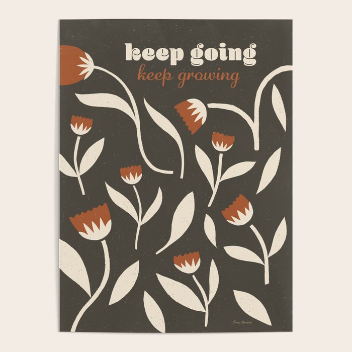 Keep Going, Keep Growing Poster Gallery Image 4