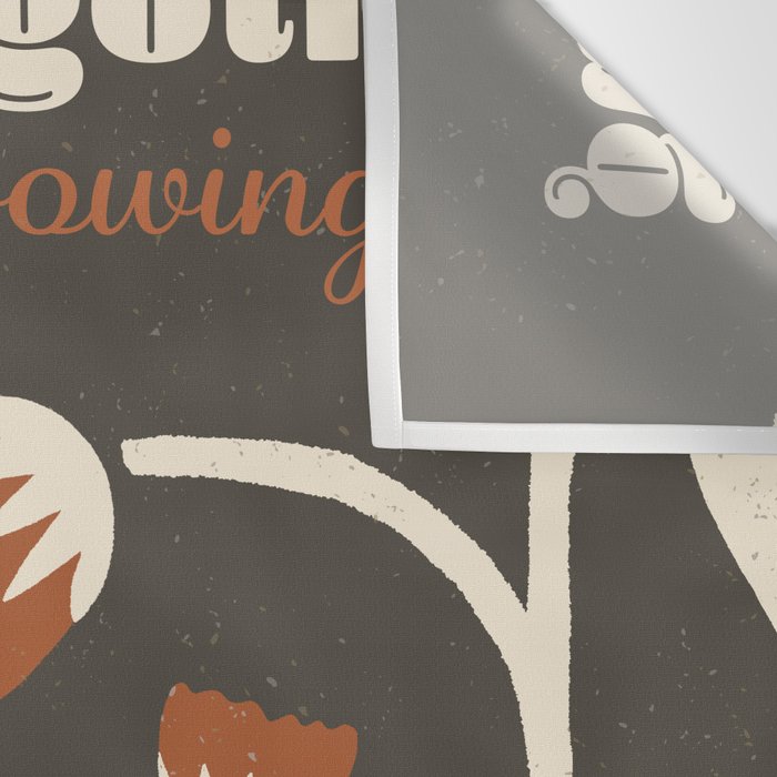 Keep Going, Keep Growing Wall Tapestry Gallery Image 3