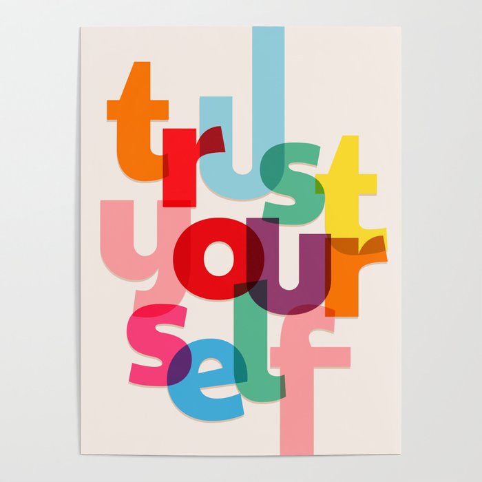 Trust Yourself Typography Poster Gallery Image 4