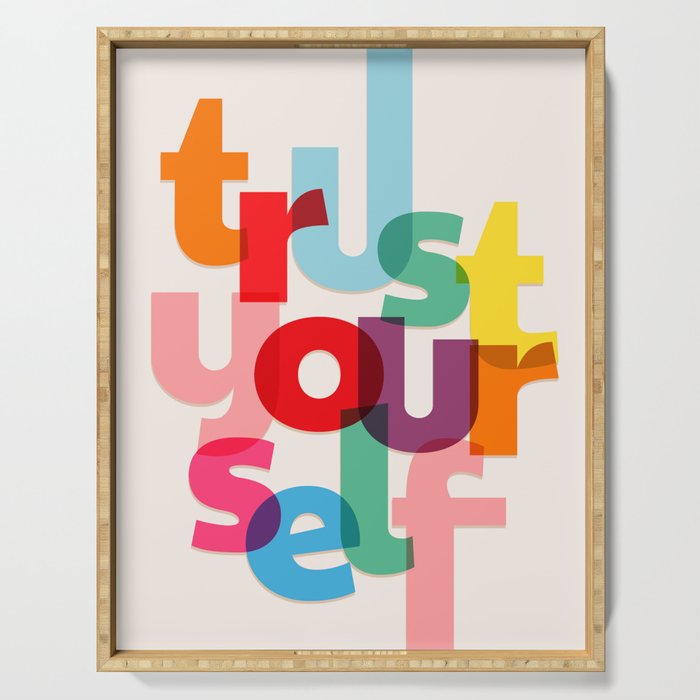 Trust Yourself Typography Serving Tray Gallery Image 1