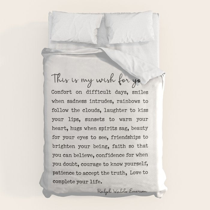 Ralph Waldo Emerson Quote, My Wish For You Duvet Cover Gallery Image 1