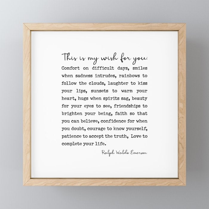 Ralph Waldo Emerson Quote, My Wish For You Mini Art Print Gallery Image 1