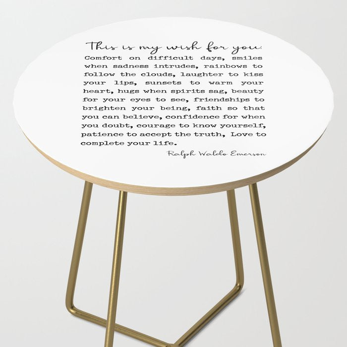 Ralph Waldo Emerson Quote, My Wish For You Side Table Gallery Image 2