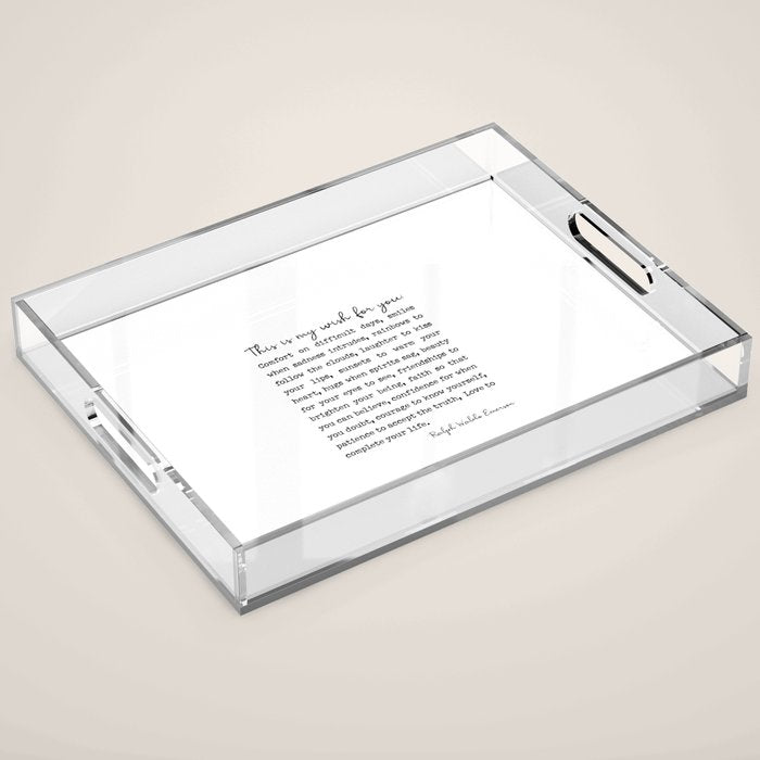 Ralph Waldo Emerson Quote, My Wish For You Acrylic Tray Gallery Image 1