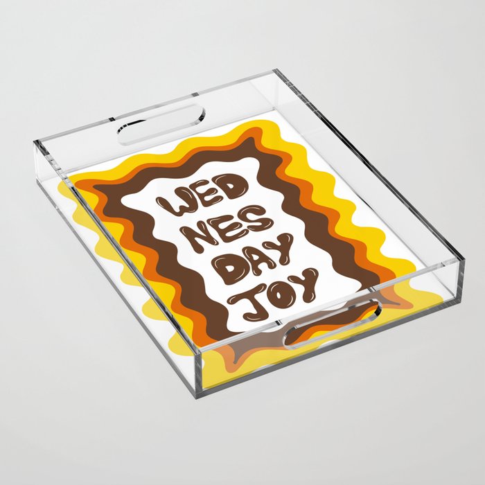 Wednesday- joy Acrylic Tray Gallery Image 1