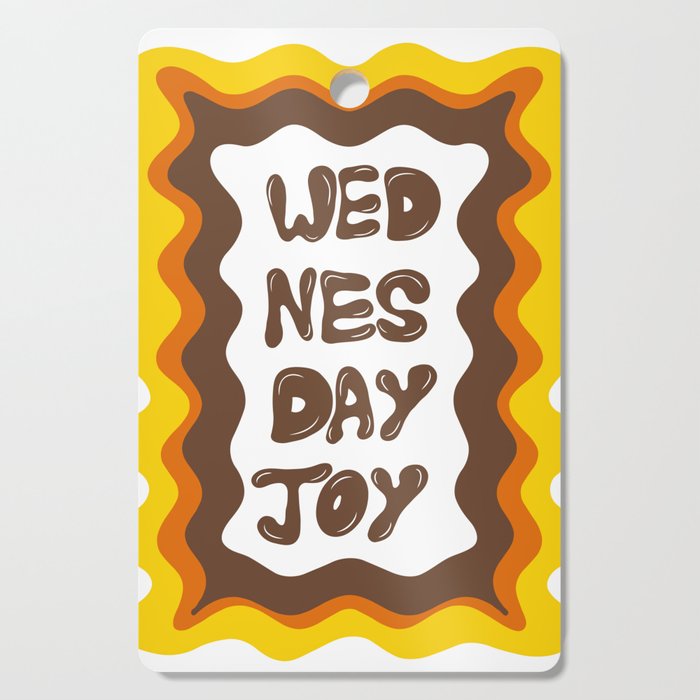 Wednesday- joy Cutting Board Gallery Image 1