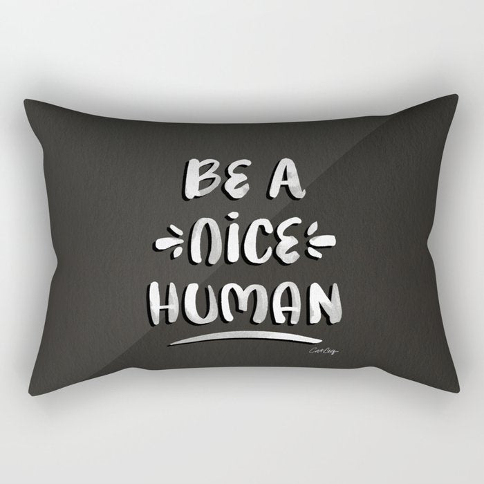 Be a Nice Human - White Type on Black Palette Rectangular Pillow Gallery Image 2