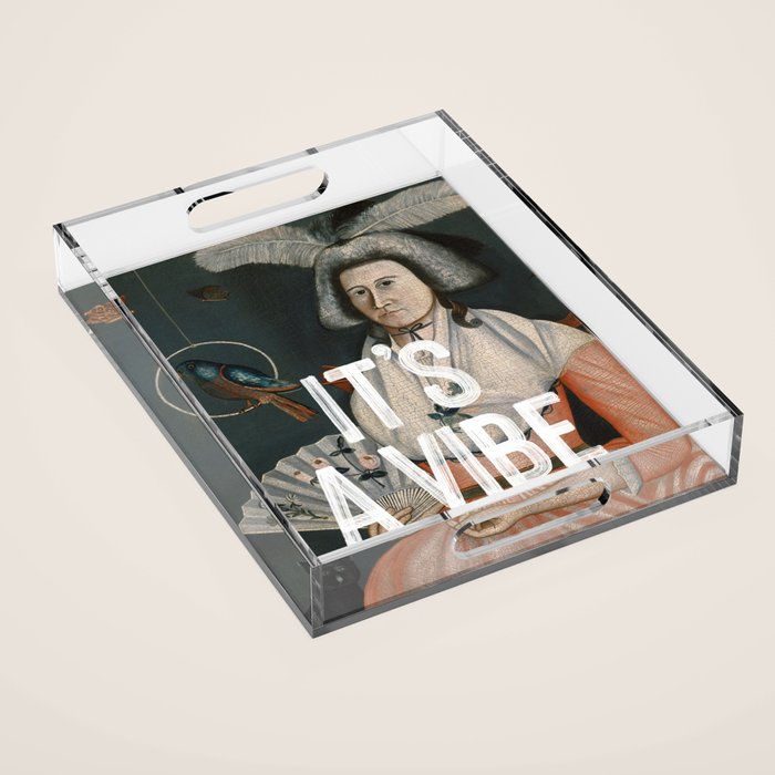 It's A Vibe Acrylic Tray Gallery Image 1