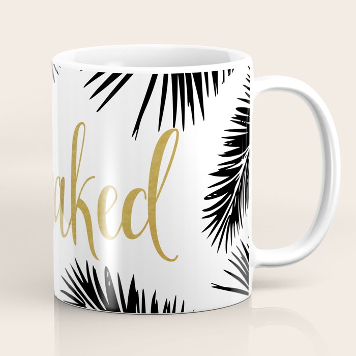 Get Naked, Bathroom Art, Black and White, Palms Print, Meme Coffee Mug Gallery Image 1