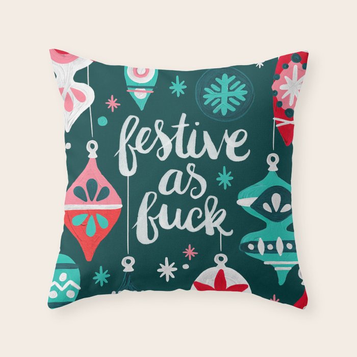 Festive As F*ck - Teal Throw Pillow Gallery Image 6