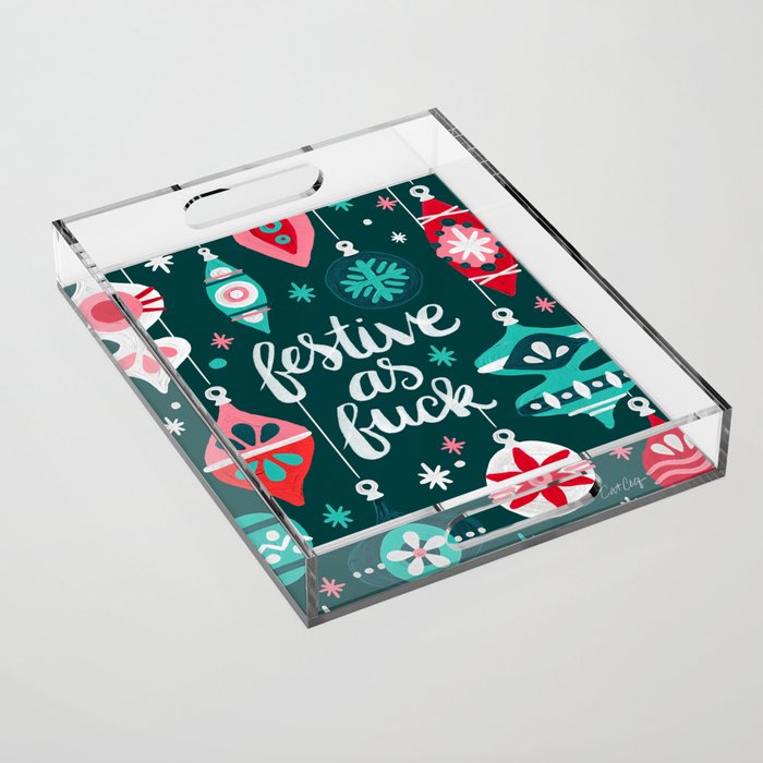Festive As F*ck - Teal Acrylic Tray Gallery Image 1