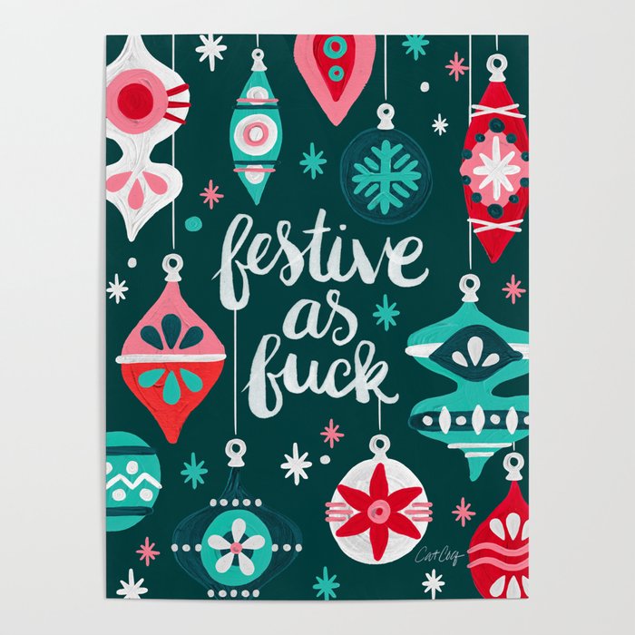 Festive As F*ck - Teal Poster Gallery Image 1