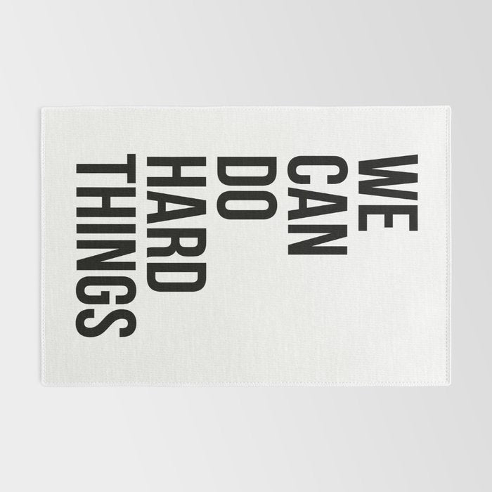 We Can Do Hard Things Rug Gallery Image 2