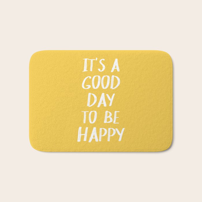 It's a Good Day to Be Happy - Yellow Bath Mat Gallery Image 1