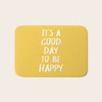 It's a Good Day to Be Happy - Yellow Bath Mat Gallery Image 1