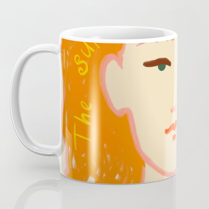 THE SUN COMES UP EVERY DAY Coffee Mug Gallery Image 3