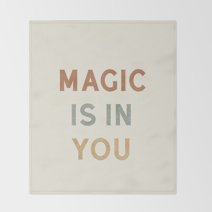 Magic is in You Throw Blanket Gallery Image 2