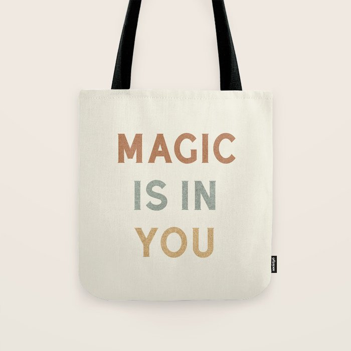 Magic is in You Tote Bag Gallery Image 1