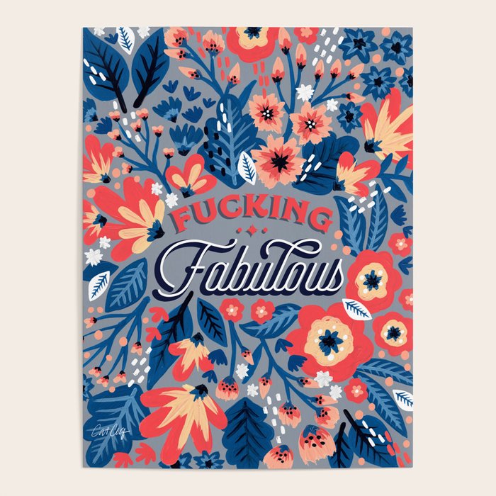 F*cking Fabulous - Denim & Coral Palette Poster Gallery Image 4