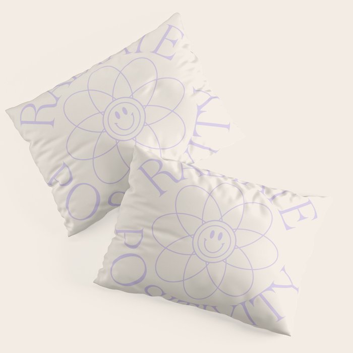 Radiate Positivity Pillow Sham Gallery Image 1