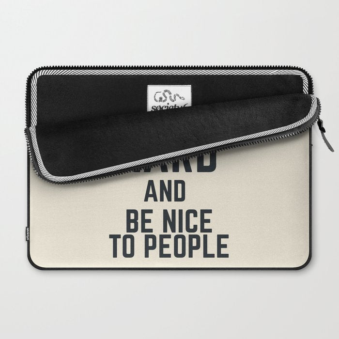 Work hard and be nice to people, vintage sign, inspirational quote, motivational, funny Laptop Sleeve Gallery Image 2
