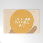 The Magic Is Inside You Welcome Mat Gallery Image 1