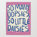 So Many Oopsies Art Print Poster Gallery Image 4