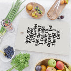 Give Me Coffee to Change the Things I Can and Wine to Accept the Things I Can't Cutting Board Gallery Image 2