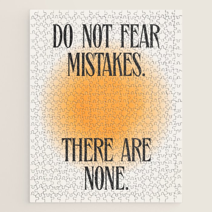 Do Not Fear Jigsaw Puzzle Gallery Image 1