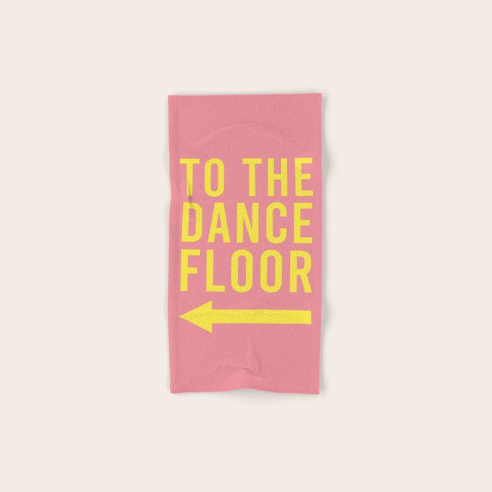 To The Dance Floor Left Arrow (Pink Yellow) Bath Towel Gallery Image 1
