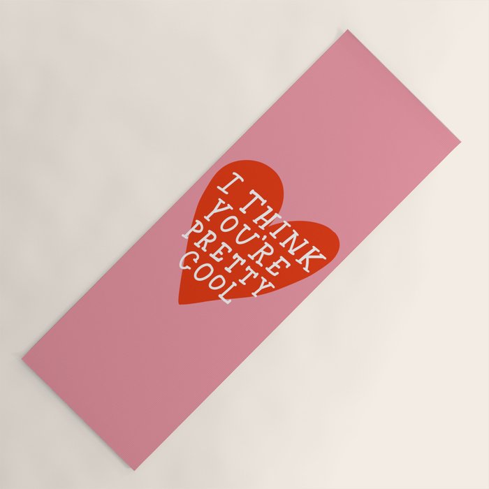 You're Pretty Cool Yoga Mat Gallery Image 1