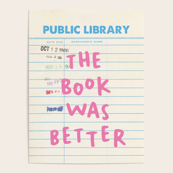Public Library The Book Was Better Poster Gallery Image 4