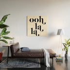ooh la la Wood Wall Art Gallery Image 2