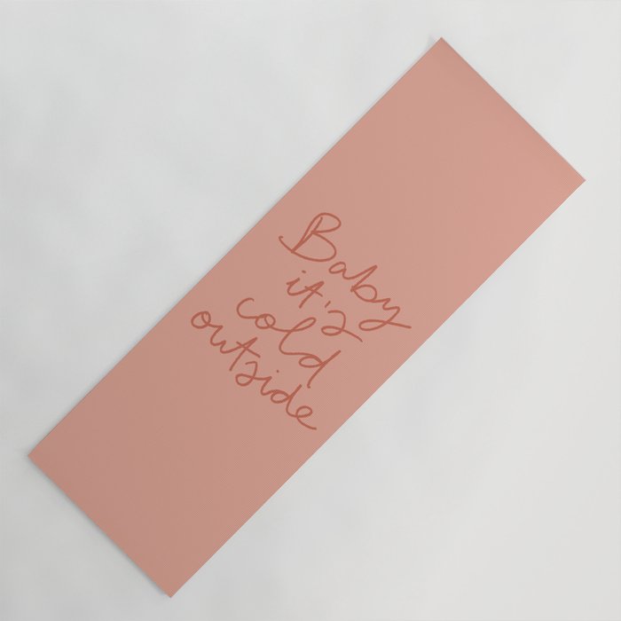 Baby It's Cold Outside Yoga Mat Gallery Image 1