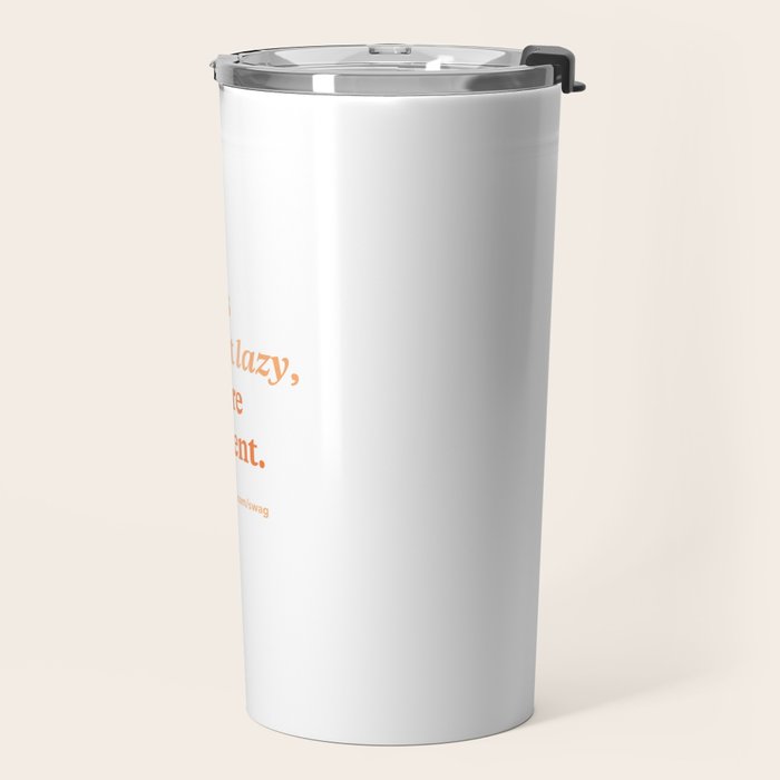 Users aren't lazy, they're efficient Travel Mug Gallery Image 2