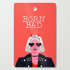 Born bad funny devil woman rocker girl print cartoon Cutting Board Gallery Image 1